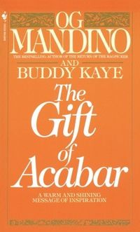 The Gift Of Acabar