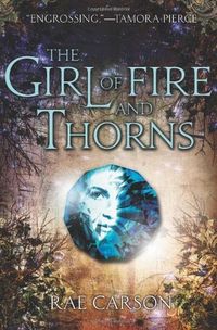 The Girl of Fire and Thorns