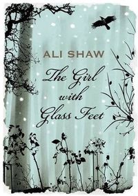 The Girl With Glass Feet