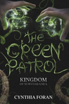 The Green Patrol: Kingdom of Subter...