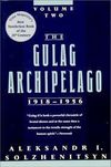 The Gulag Archipelago, 1918-1956: An Experiment in Literary Investigation, Books III-IV