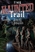 The Haunted Trail: The Haunted Trail Series, Book One