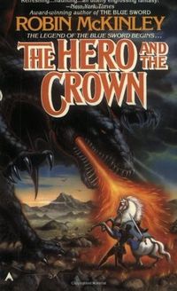 The Hero and the Crown