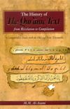 The History of the Qurʾanic Text from Revelation to Compilation: A Comparative Study with the Old and New Testaments