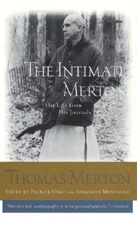 The Intimate Merton: His Life from His Journals