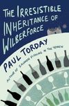 The Irresistible Inheritance of Wilberforce