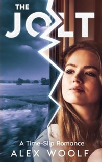 The Jolt: A Time-Slip Romance