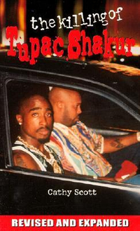 The Killing of Tupac Shakur (Revised and Expanded)