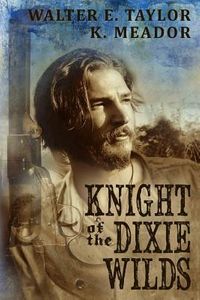 The Knight of the Dixie Wilds