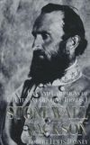 The Life and Campaigns of Stonewall Jackson