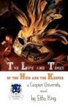 The Life and Times of the Heir and the Keeper