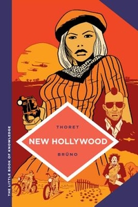 The Little Book of Knowledge: New Hollywood