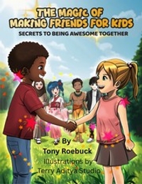 The Magic of Making Friends for Kids