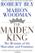 The Maiden King: The Reunion of Masculine and Feminine