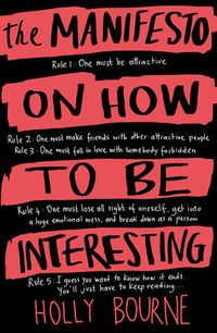 The Manifesto on How to Be Interesting