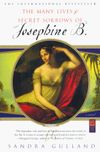 The Many Lives & Secret Sorrows of Josephine B.