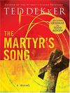 The Martyr's Song (The Martyr's Song Series, Book 1) (With CD)