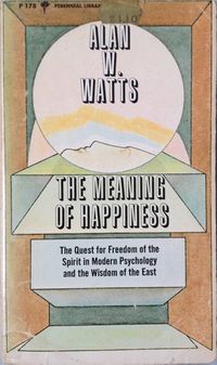 The Meaning of Happiness