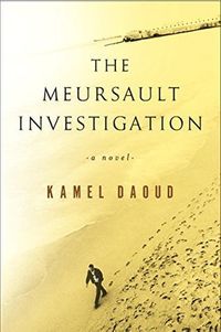 The Meursault Investigation