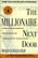 The Millionaire Next Door: The Surprising Secrets of America's Wealthy