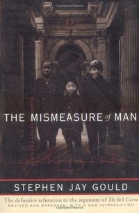 The Mismeasure of Man