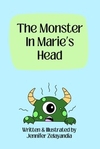 The Monster in Marie's Head