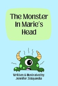 The Monster in Marie's Head