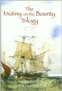 The Mutiny on the Bounty Trilogy