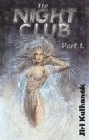The Night Club - Part I.