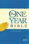 The One Year Bible: The entire King James Version arranged in 365 daily readings –KJV