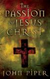 The Passion of Jesus Christ