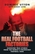The Real Football Factories: Shocking True Stories from the World's Staunchest Football Fans