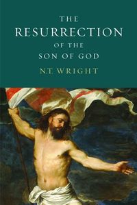 The Resurrection of the Son of God