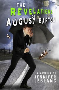 The Revelations of August Barton