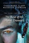The Rise of the Hotel Dumort