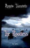 The Rootless