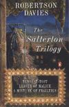 The Salterton Trilogy: Tempest-Tost; Leaven of Malice; A Mixture of Frailties