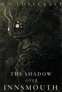 The Shadow Over Innsmouth