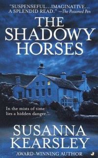 The Shadowy Horses