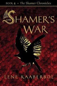 The Shamer's War