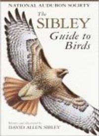 The Sibley Guide to Birds