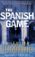 The Spanish Game