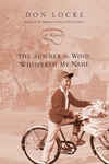 The Summer the Wind Whispered My Name