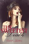 The Sweetest Death: The Sweetest Kill Bonus Chapter