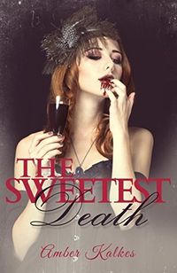 The Sweetest Death: The Sweetest Kill Bonus Chapter