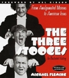 The Three Stooges: From Amalgamated Morons to American Icons