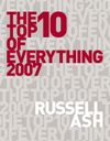 The Top 10 of Everything 2007