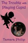 The Trouble with Playing Cupid