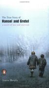 The True Story of Hansel and Gretel