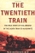 The Twentieth Train: The True Story of the Ambush of the Death Train to Auschwitz